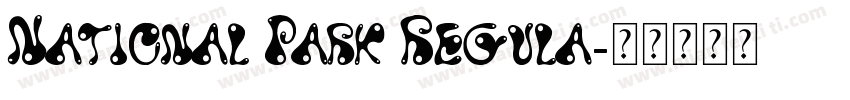 National Park Regula字体转换